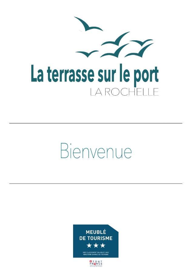 La Terrasse Sur Le Port - * La Rochelle (Charente-Maritime)